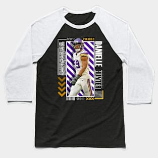 Danielle Hunter Paper Poster Version 10 Baseball T-Shirt